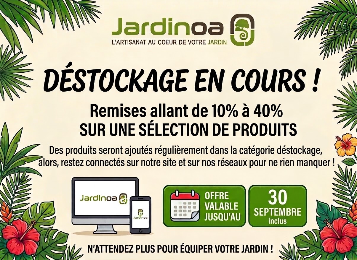 Déstockage chez Jardinoa