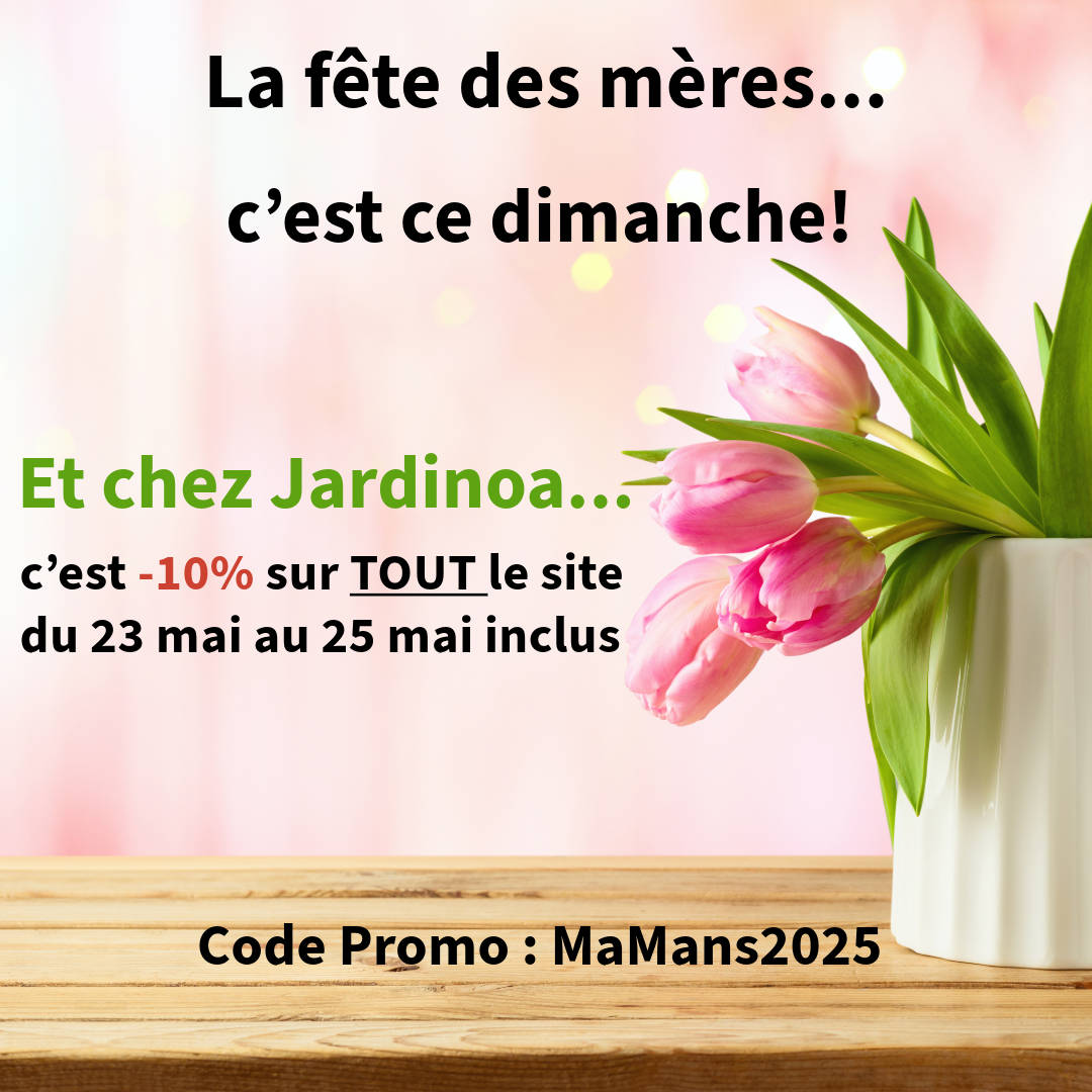 Spécial fête des mères chez Jardinoa